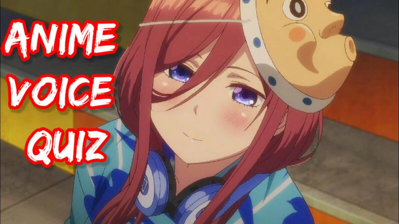 Anime Voice Quiz - Guess Anime Characters Voice [30 Characters] #1