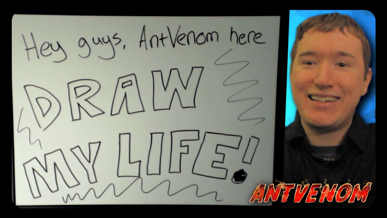 DRAW MY LIFE - AntVenom!