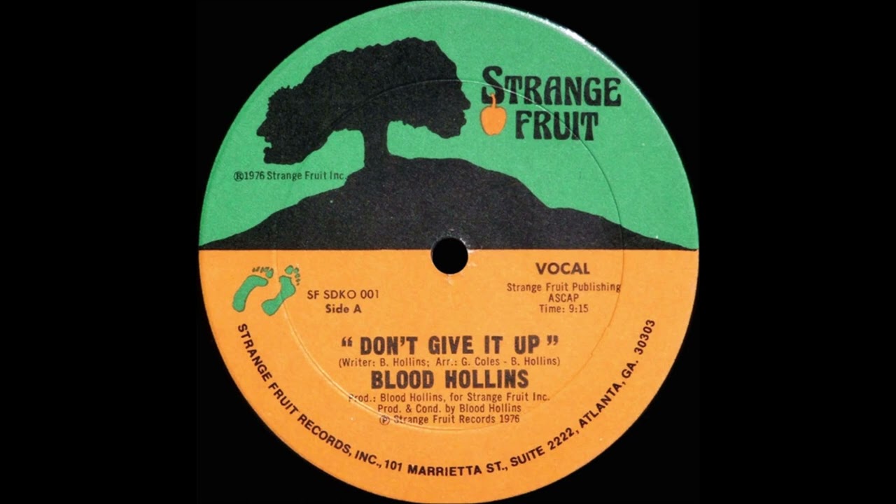 Blood Hollins - Don't Give It Up