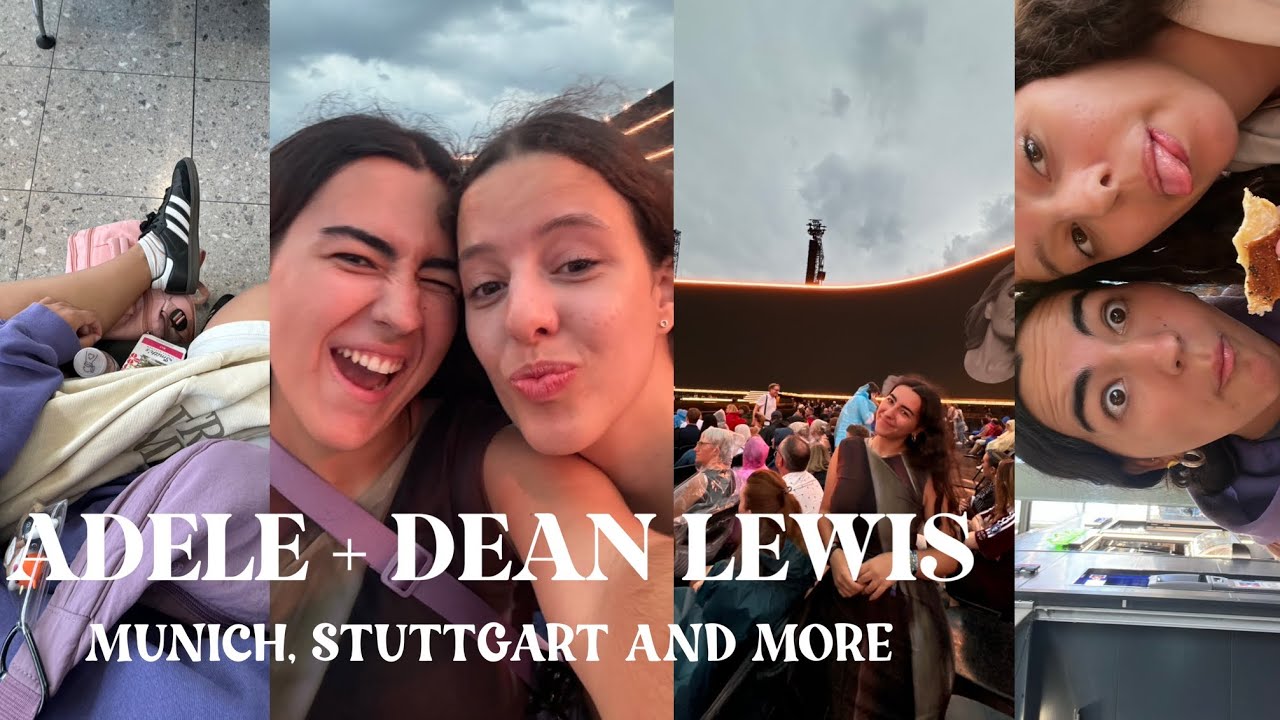 ADELE + DEAN LEWIS from london to munich and stuttgart