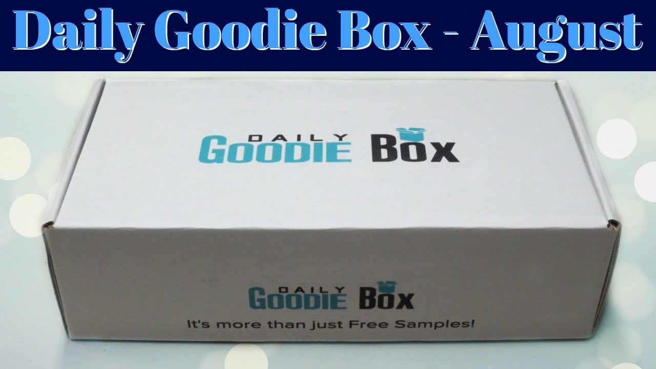 Daily Goodie Box Unboxing - August 2018!