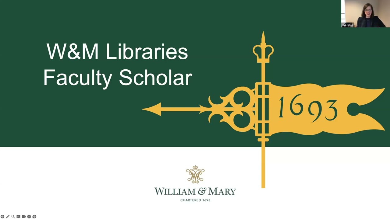 W&M Libraries Faculty Scholar Information Session, February 2026