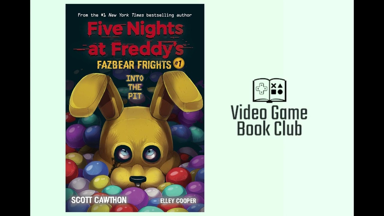 Into the Pit (Five Nights at Freddy&rsquo;s: Fazbear Frights #1) | Video Game Book Club