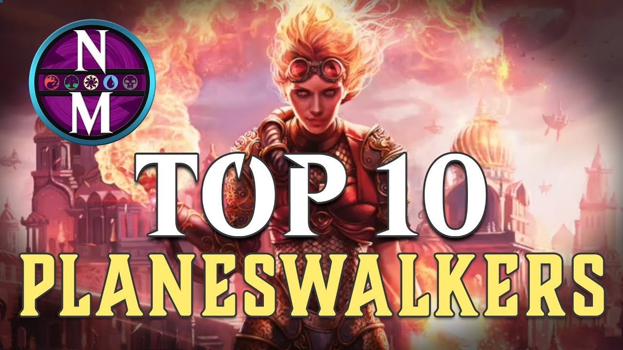 MTG Top 10: Planeswalkers | Magic: the Gathering | Episode 153