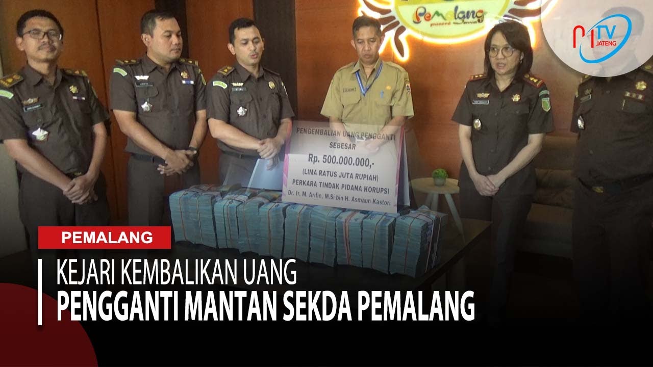 Kejari Pemalang Kembalikan Uang Pengganti Kerugian Negara