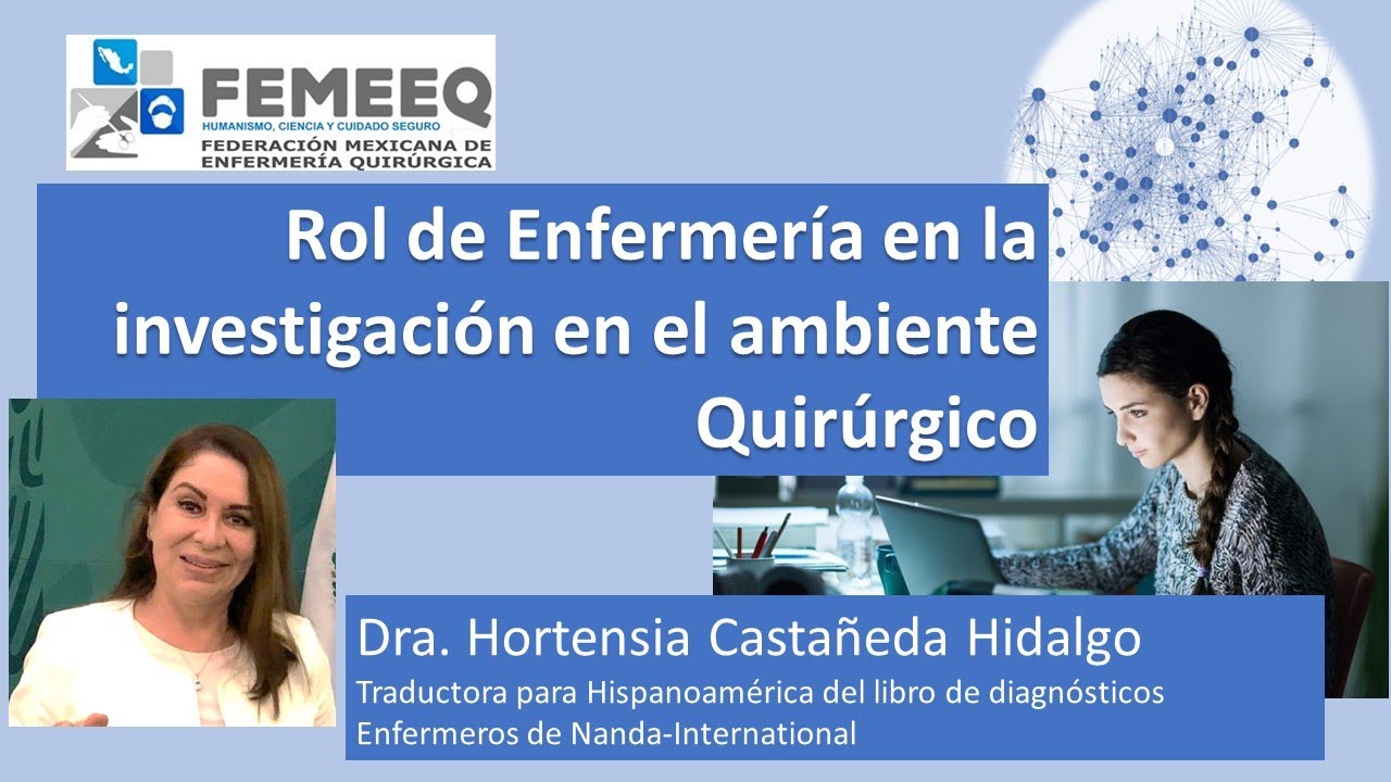 Rol de Enfermería en la investigación en el ambiente Quirúrgico