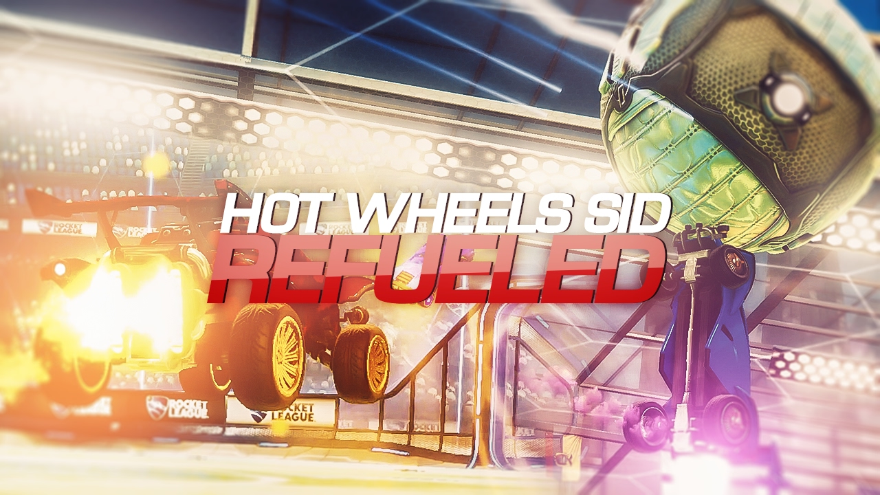 HotWheelsSid - REFUELED (ROCKET LEAGUE MONTAGE)