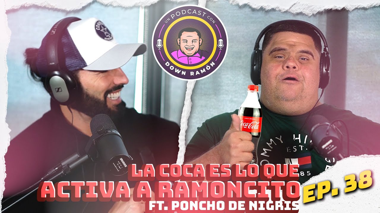 Ramoncito le explica a Poncho porque no puede subir el faro || Un podcast con Down Ramón Ep. 38