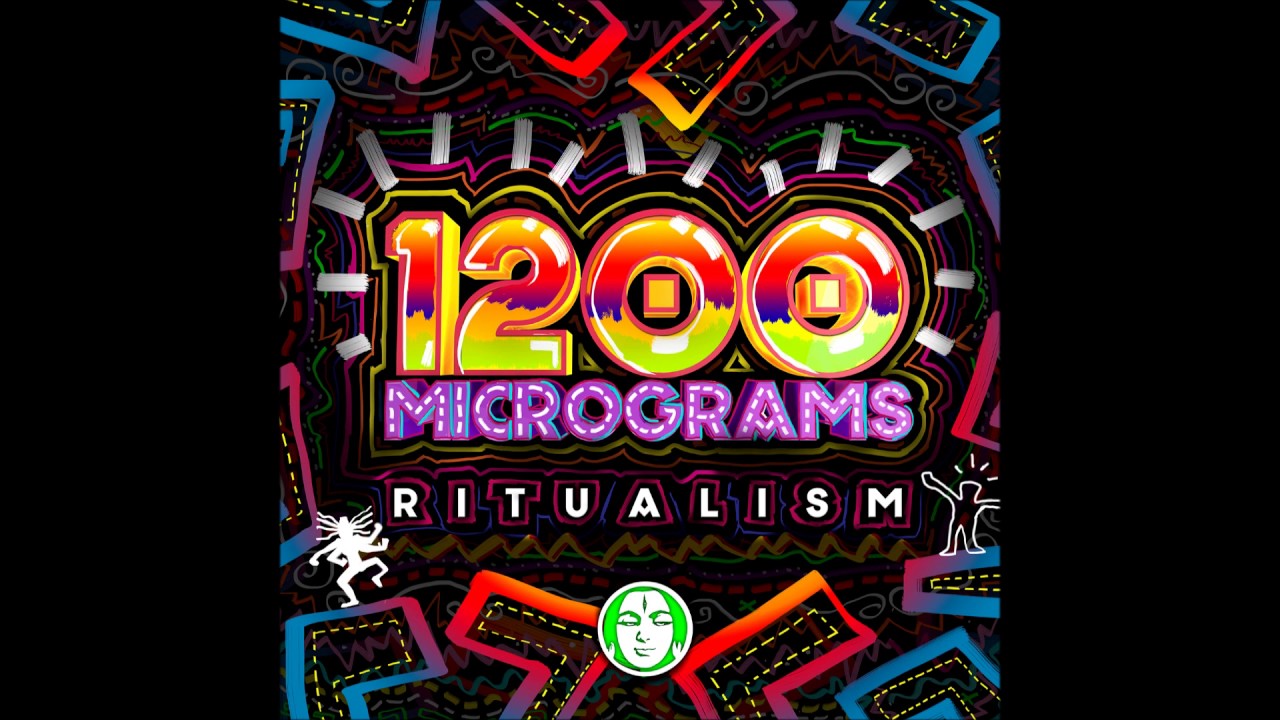 1200 Micrograms - Ritualism [Full EP]