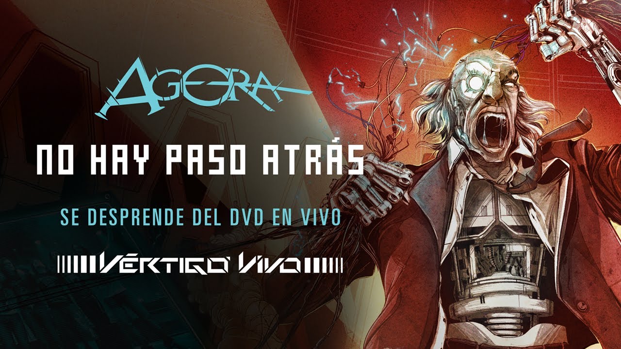 Agora - No hay Paso Atr&aacute;s (V&eacute;rtigo Vivo)