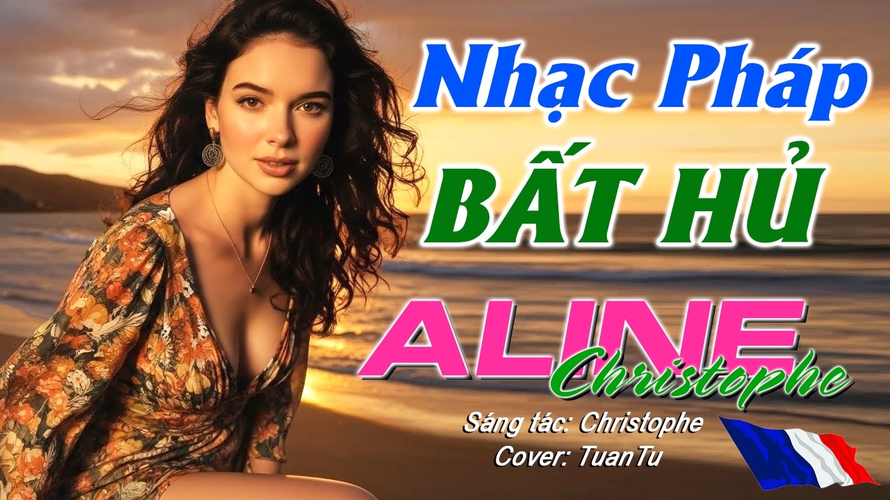 ALINE -  NHẠC PHÁP BẤT HỦ [MV] | Cover: TuanTu | Sáng tác: Christophe | MelaoMusic |