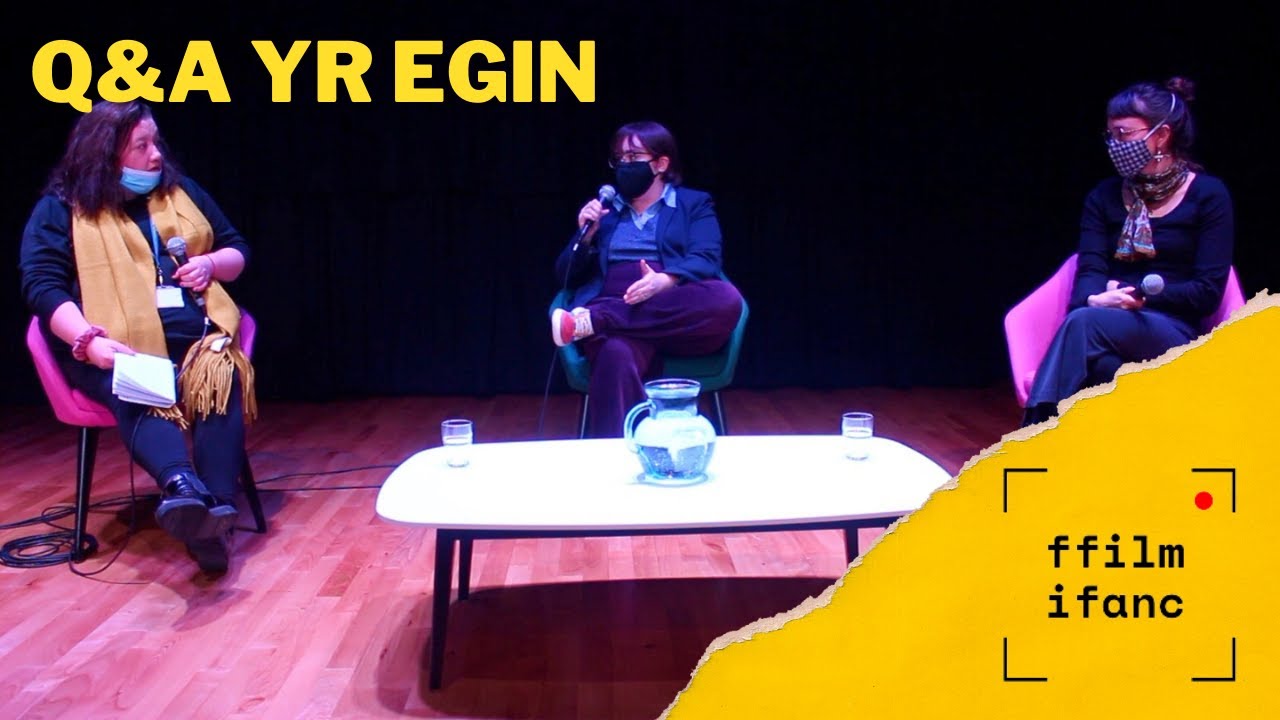 Ffilm Ifanc on Tour 2022: Q&A Yr Egin