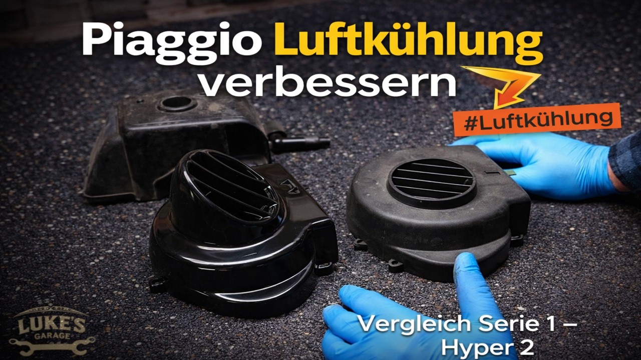 Piaggio Luftgekühlt AC im Vergleich – Serie 1/2 vs Hyper 2 Unterschiede kleines Tuning und Hinweise