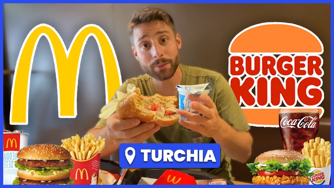 MC DONALD'S vs BURGER KING in TURCHIA | PRATTQUELLO