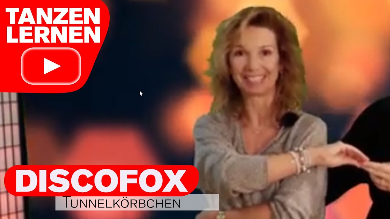 Discofox für Fortgeschrittene - Das Tunnelkörbchen