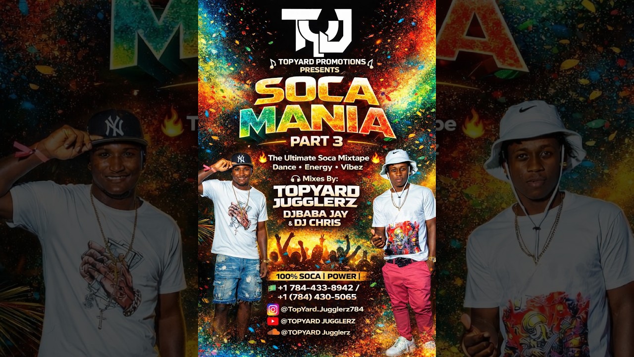 SOCA MANIA PT3 DJ CHRIS & DJ BABAJAY