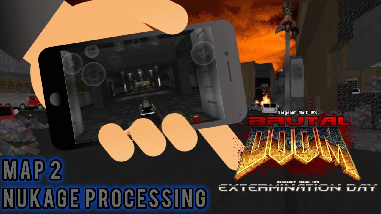 Brutal Doom: Extermination Day en Delta touch - Parte 2 Nukage processing