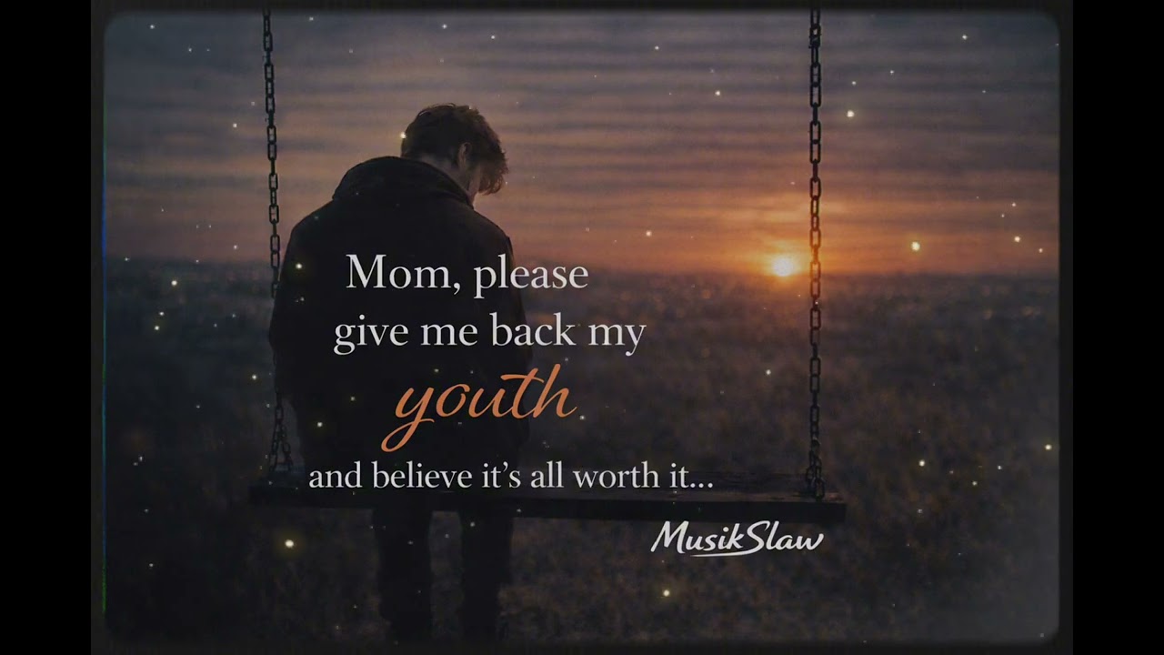 Mom, please give me back my youth(Englisch Version)