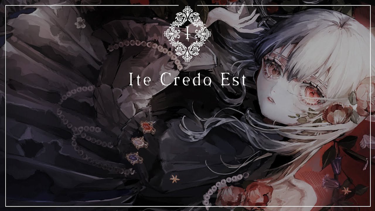 Ite Credo Est / メラノ・レウカ feat.閻魔ちゃん