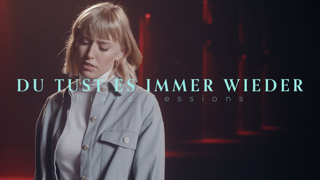 LEA - Du tust es immer wieder (Piano Sessions)