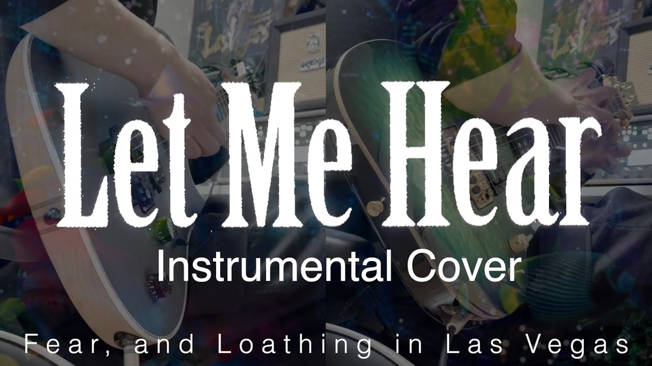 【Instrumental Cover】Let Me Hear / Fear, and Loathing in Las Vegas