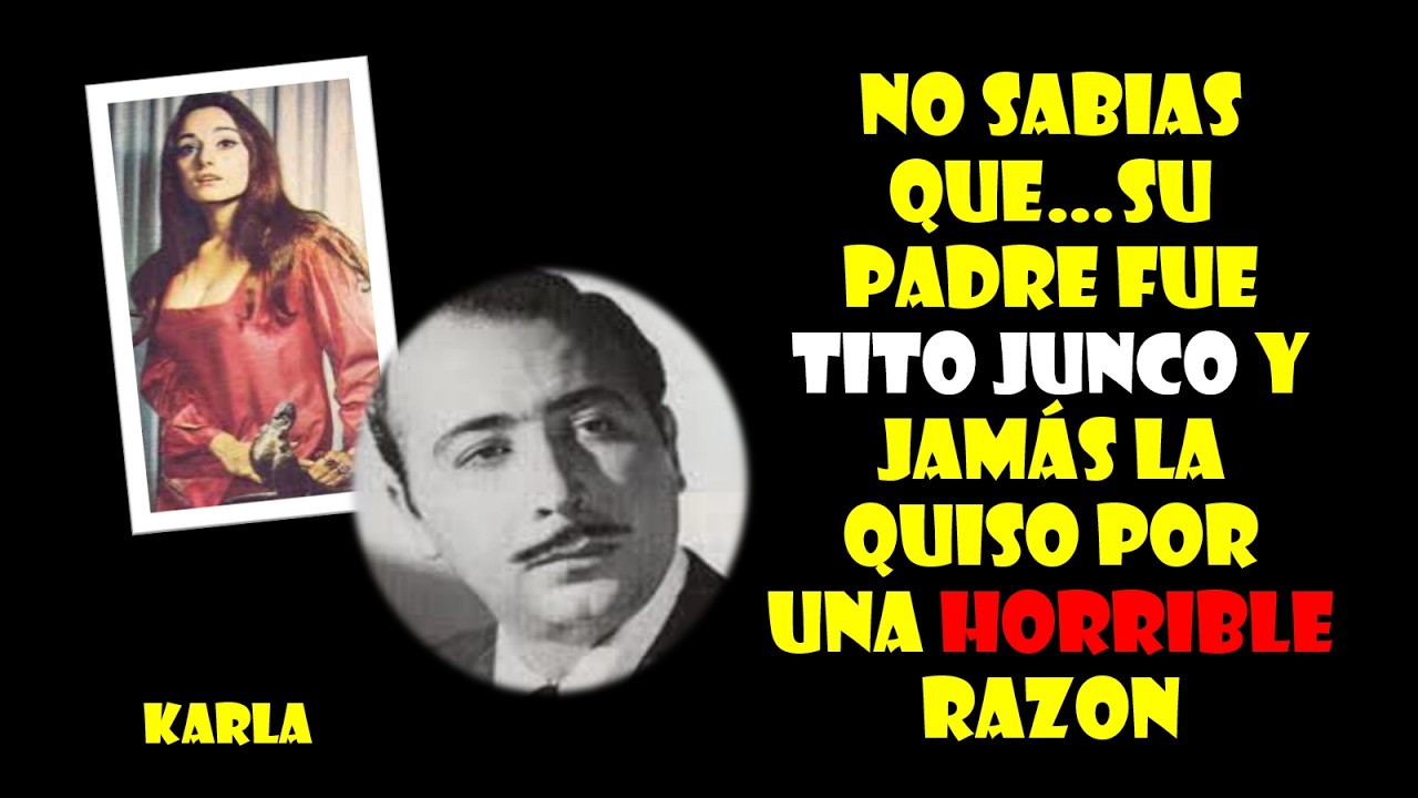 No sabias que…Su padre fue Tito Junco y jamás la quiso por una horrible RAZON