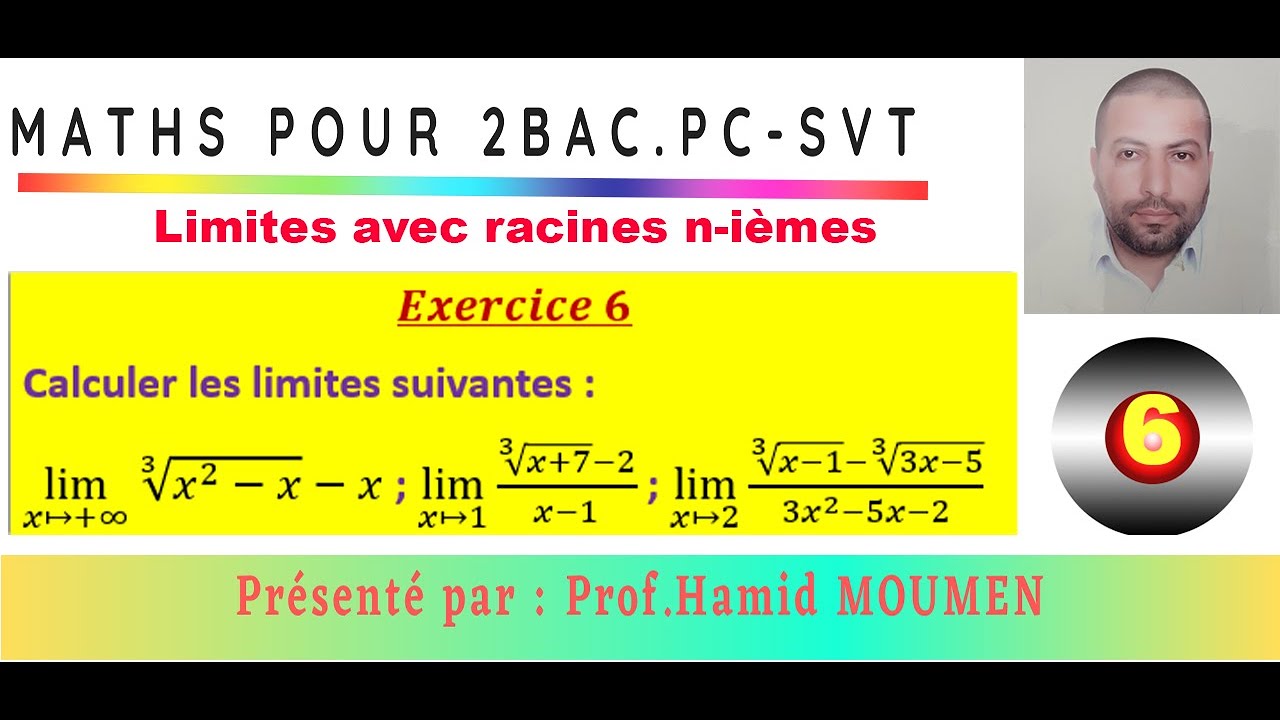 Limites avec racine n-ième||Exercice corrigé||2Bac PC/SVT