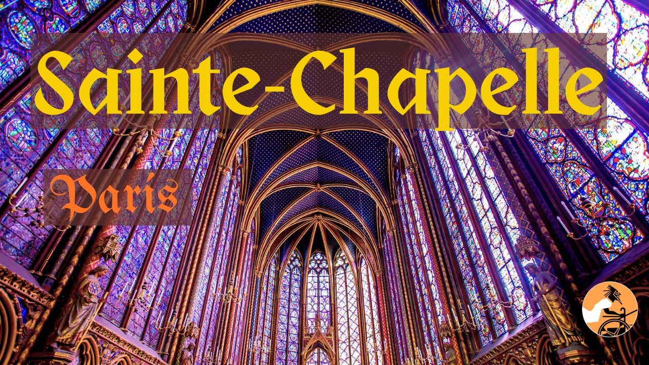 Sainte-Chapelle (París) · El Auriga del Arte