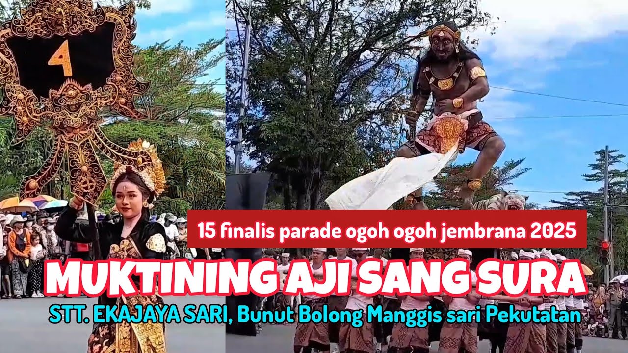 FINALIS (4) MUKTINING AJI SANG SURA Garapan STT. EKAJAYA SARI, Manggisari. PEKUTATAN