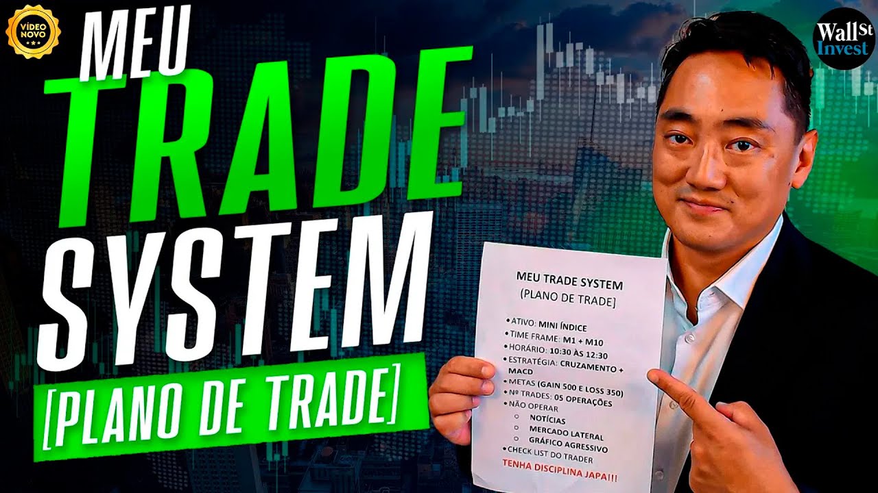 APRENDA COMO FAZER SEU TRADE SYSTEM PARA ATINGIR A CONSISTÊNCIA