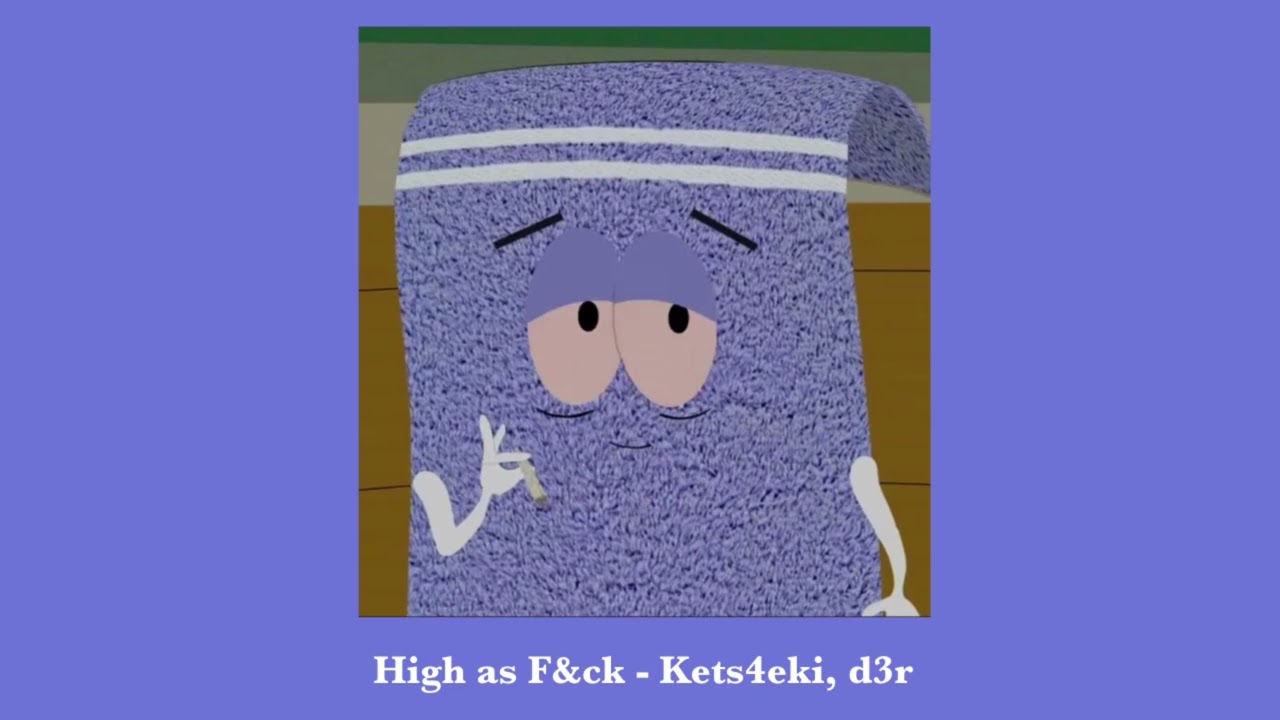 High as F&ck - Kets4eki, d3r