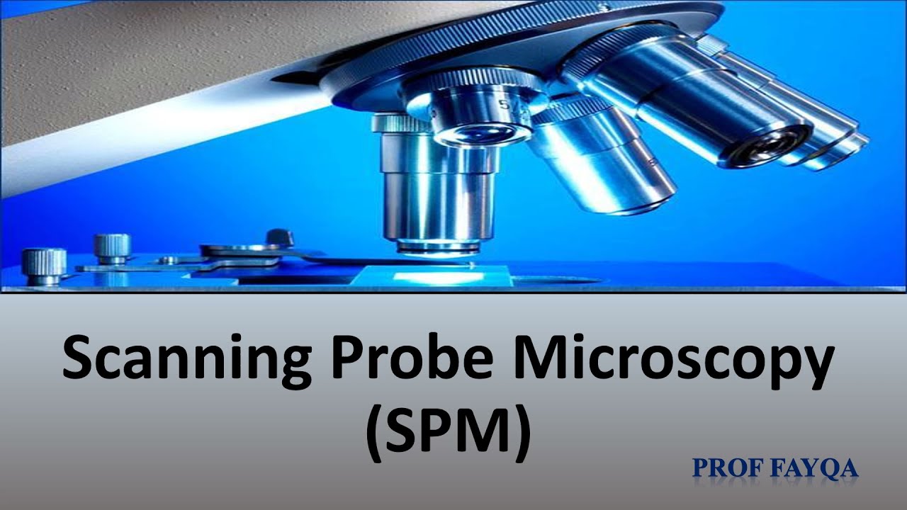 Scanning probe microscopy