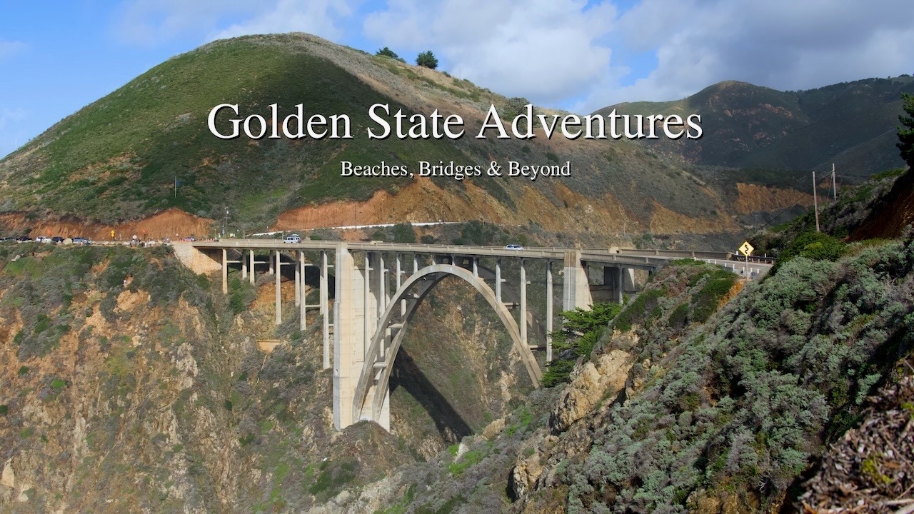 Golden State Adventures: Beaches, Bridges & Beyond