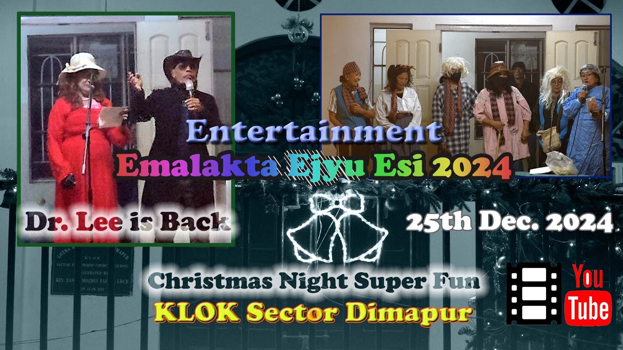 Entertainment | Emalakta Ejyu Esi 2024 KLOK Sector Dimapur