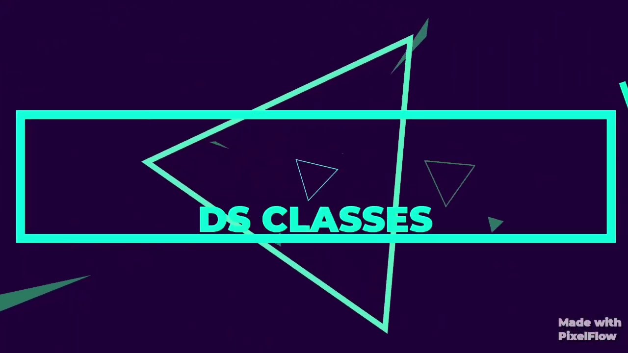 Introductory Video - DS Classes