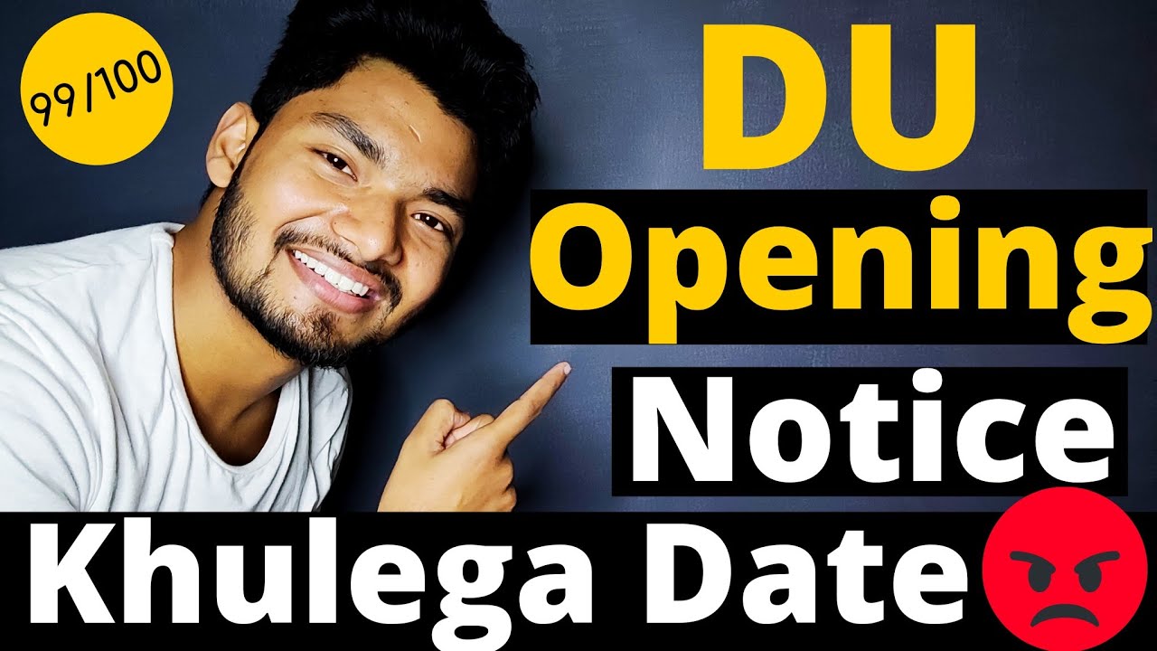 DU Opening Notice | Du reopening Date | DU Opening News Today:- Reality Check
