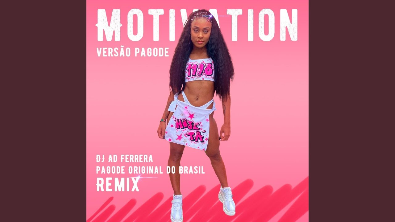 Motivation Versão Pagode
