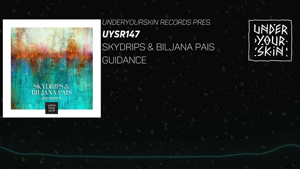 Biljana Pais & Skydrips - Love as New [UYSR147] #downtempo    #underyourskin   #organichouse