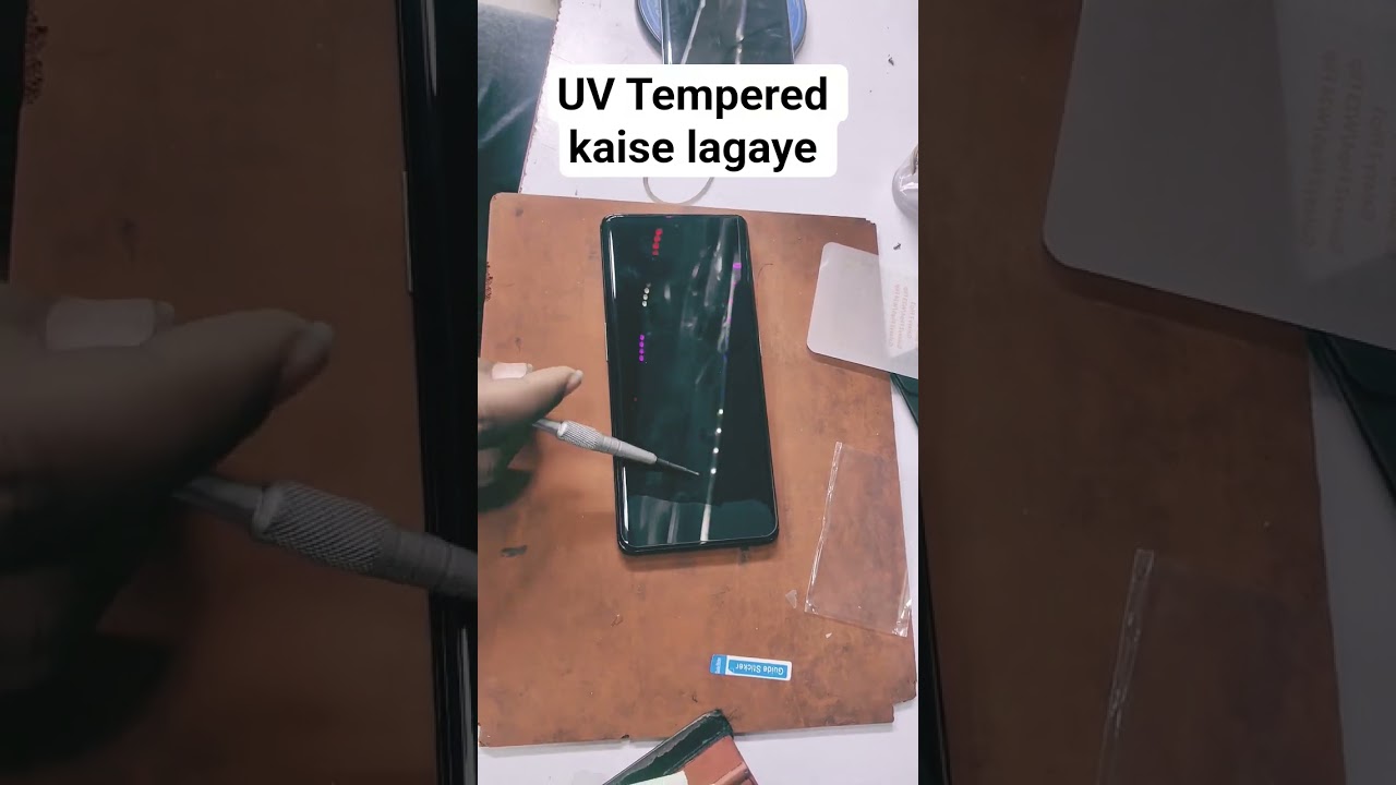 Curved display me UV Tempered kaise lagaye 