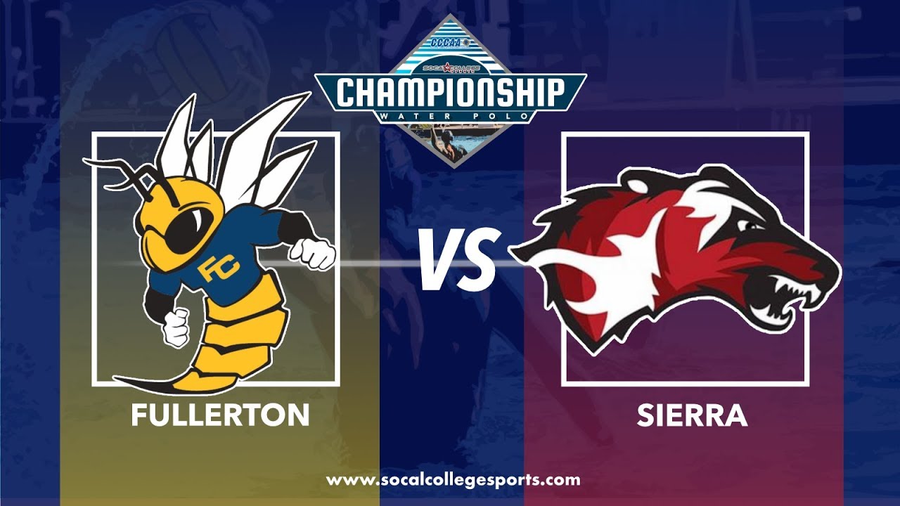 CCCAA Women's Water Polo Final: Fullerton vs Sierra - 11/17/18  - 9:45am