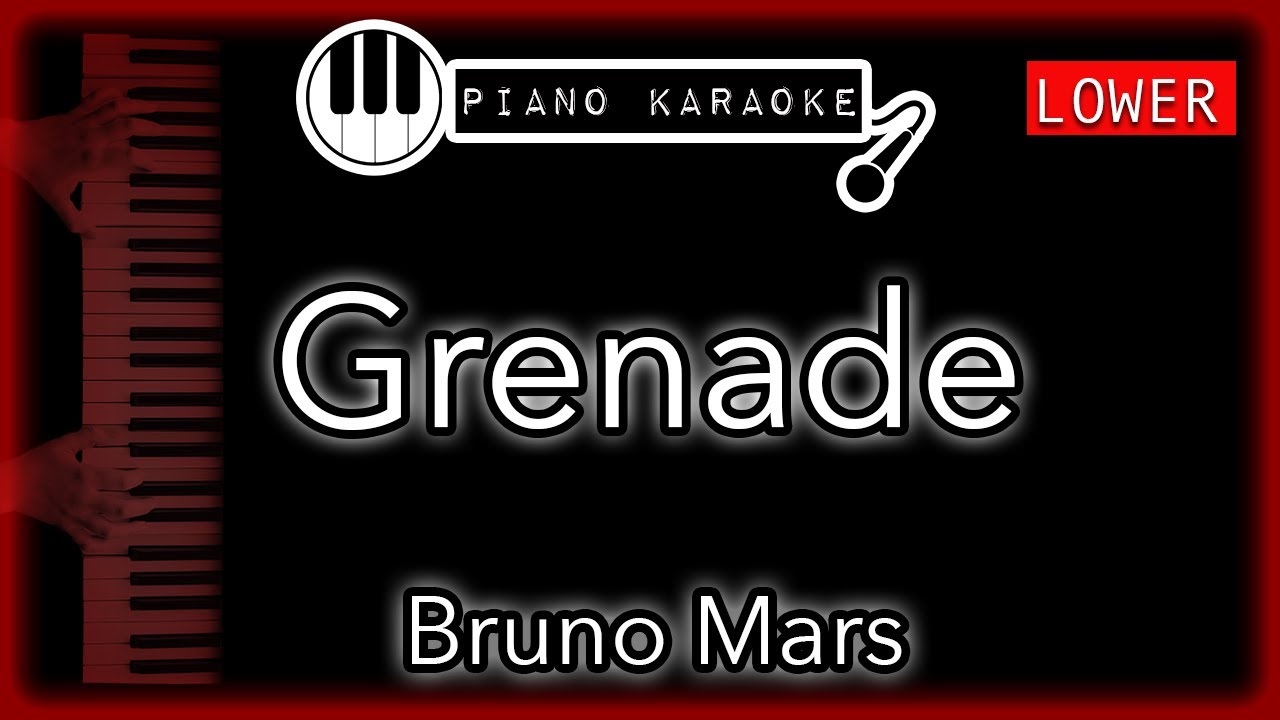 Grenade (LOWER -3) - Bruno Mars - Piano Karaoke Instrumental