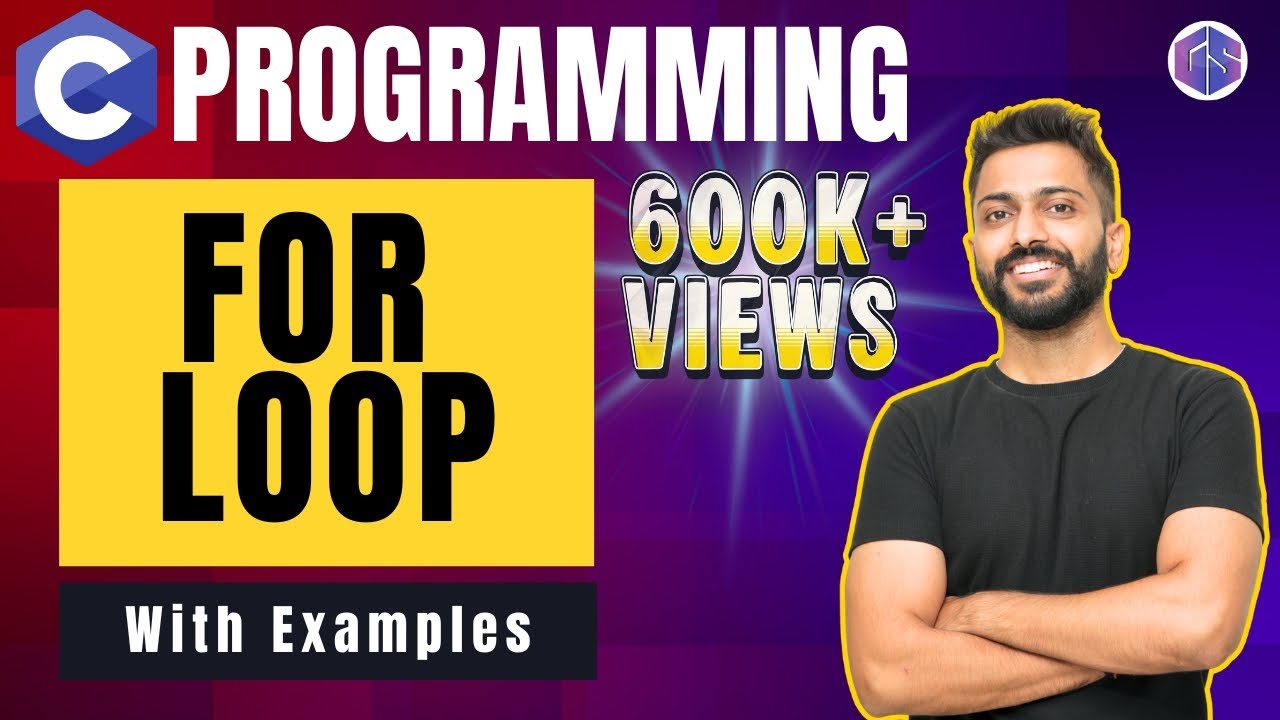 For loop in C Programming with examples