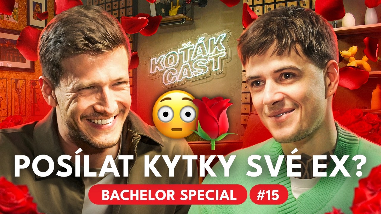 Bachelor Special #15 🌹 Trojka jako valent&yacute;nsk&yacute; d&aacute;rek? | KOŤ&Aacute;K CAST