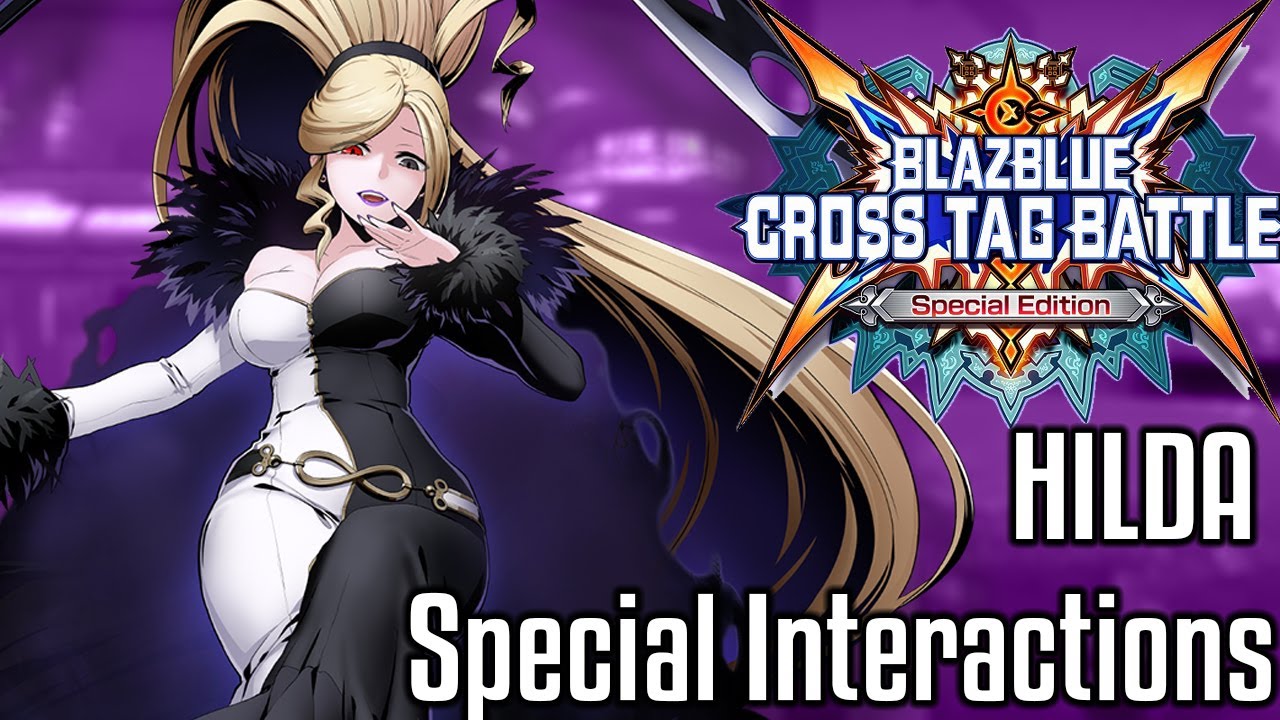 BlazBlue: Cross Tag Battle - Hilda's Special interaction's