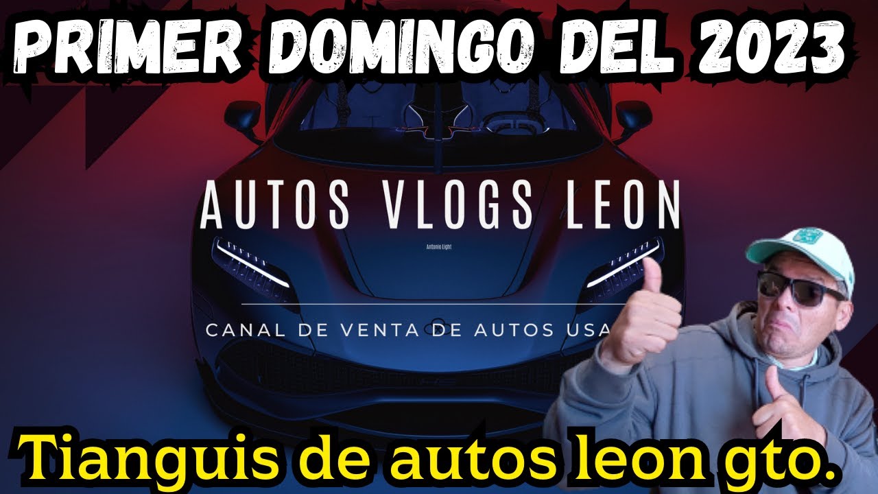 🛑💰💰🚚🛻Primer domingo del año 2023 en el tianguis de autos de leon gto