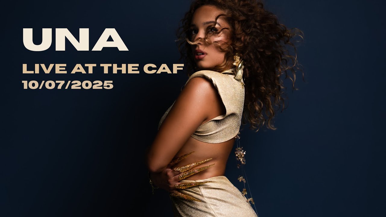 UNA LIVE AT THE CAF 10/07/2025