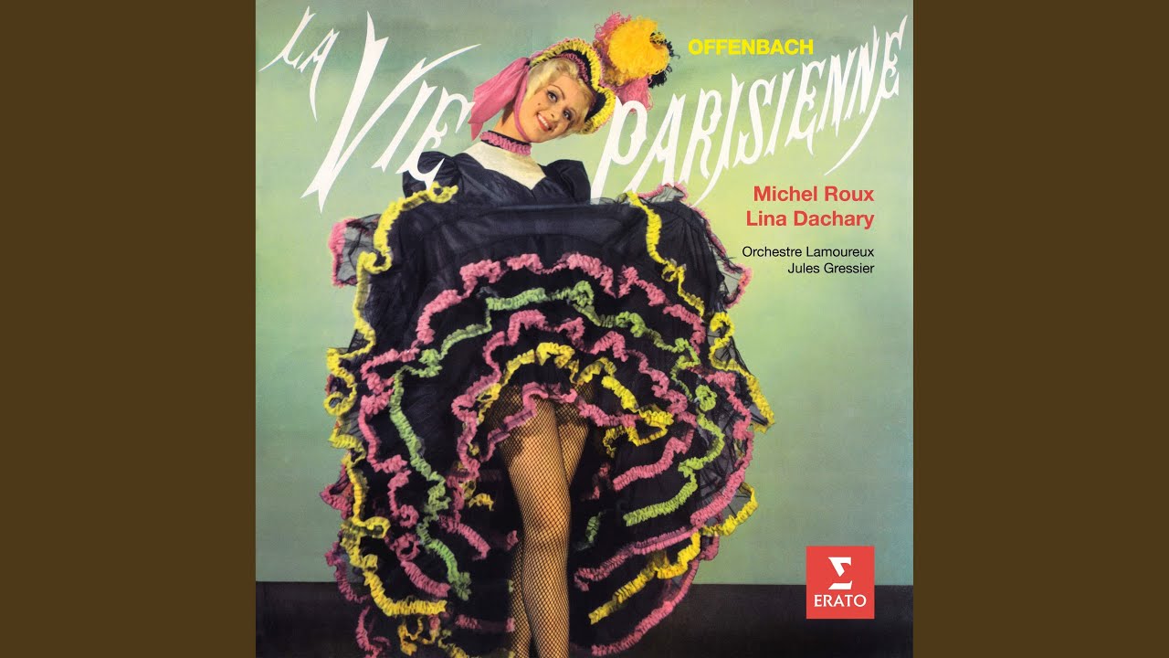 La vie parisienne, Act 1: Trio. 