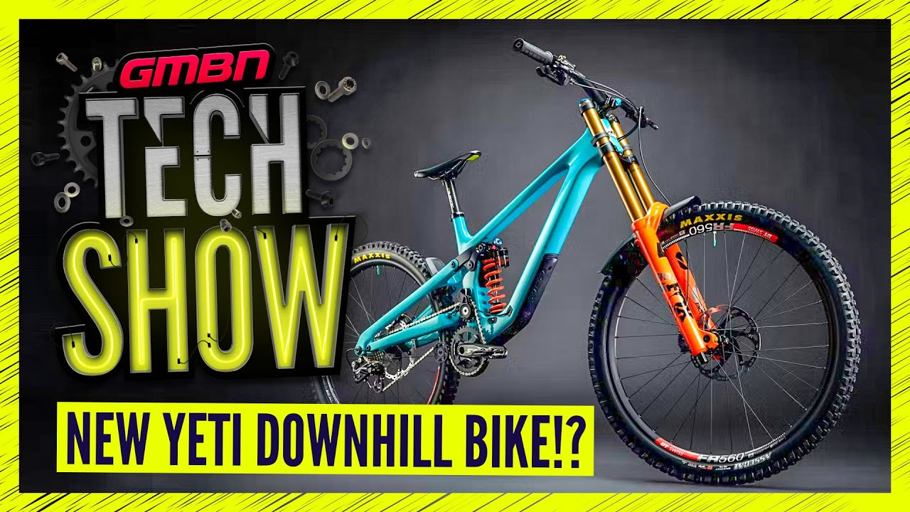 Yeti Downhill Bikes Are Back! | GMBN Tech Show 271