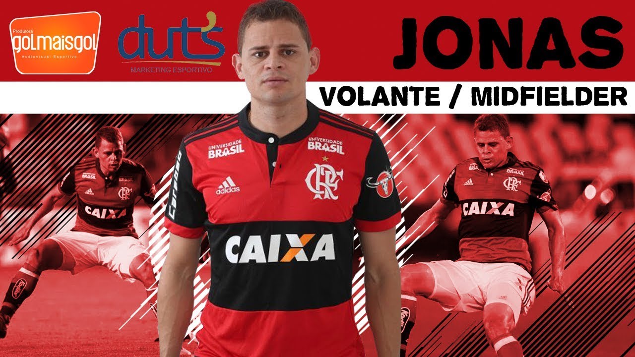 🔴 JONAS / VOLANTE DO FLAMENGO