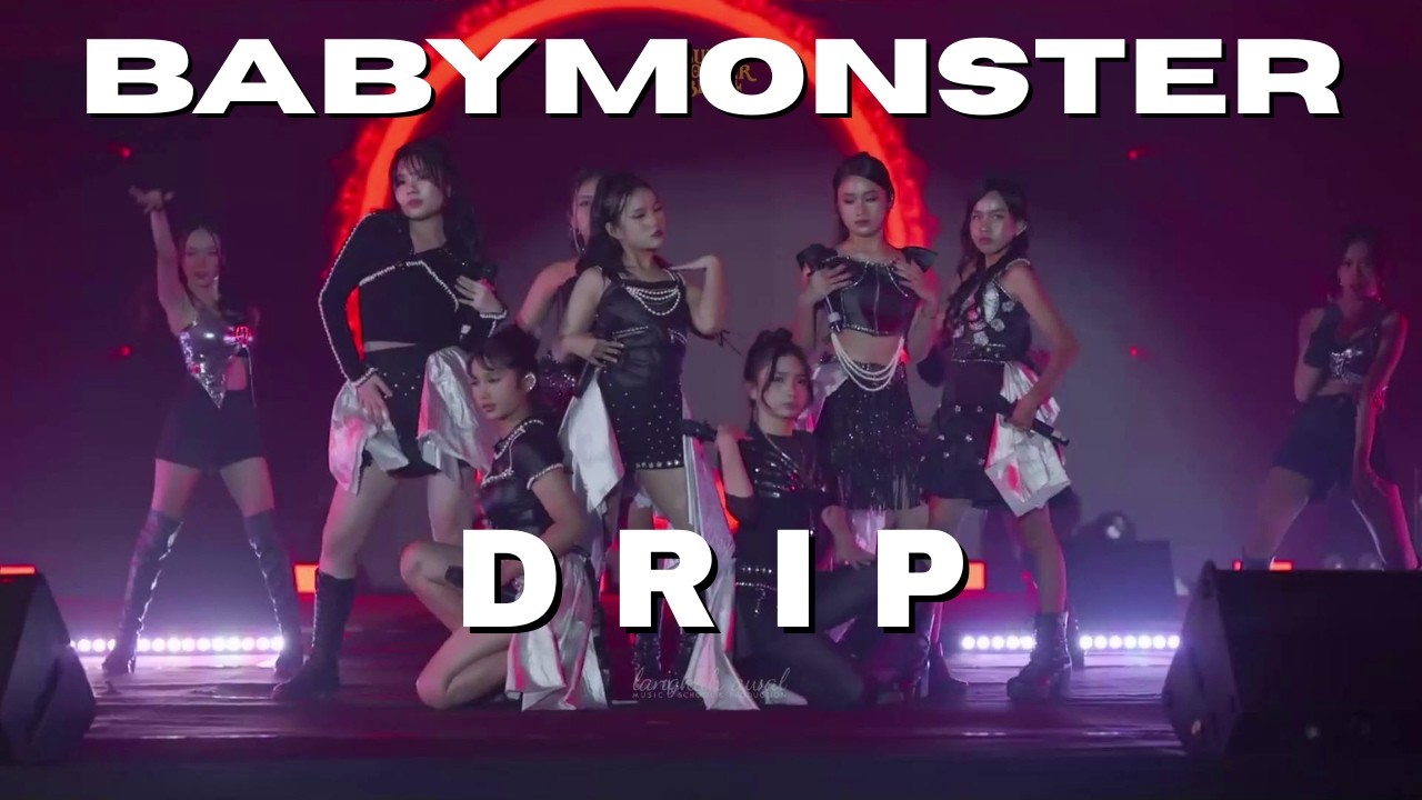 BABYMONSTER - Drip (Живое исполнение - Кавер)